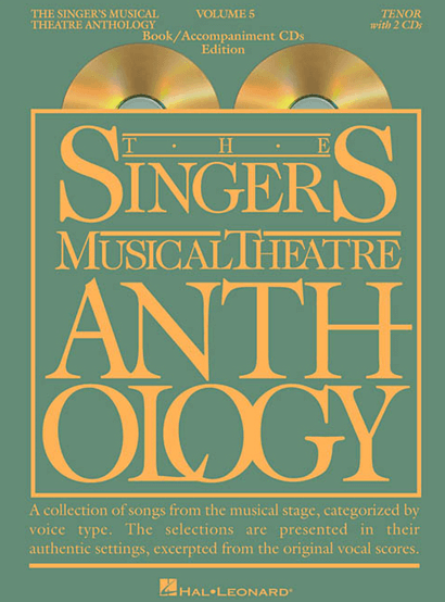 Singers Musical Theatre Anthology: Tenor Voice - Volume 5, with Piano Accompaniment CDs 